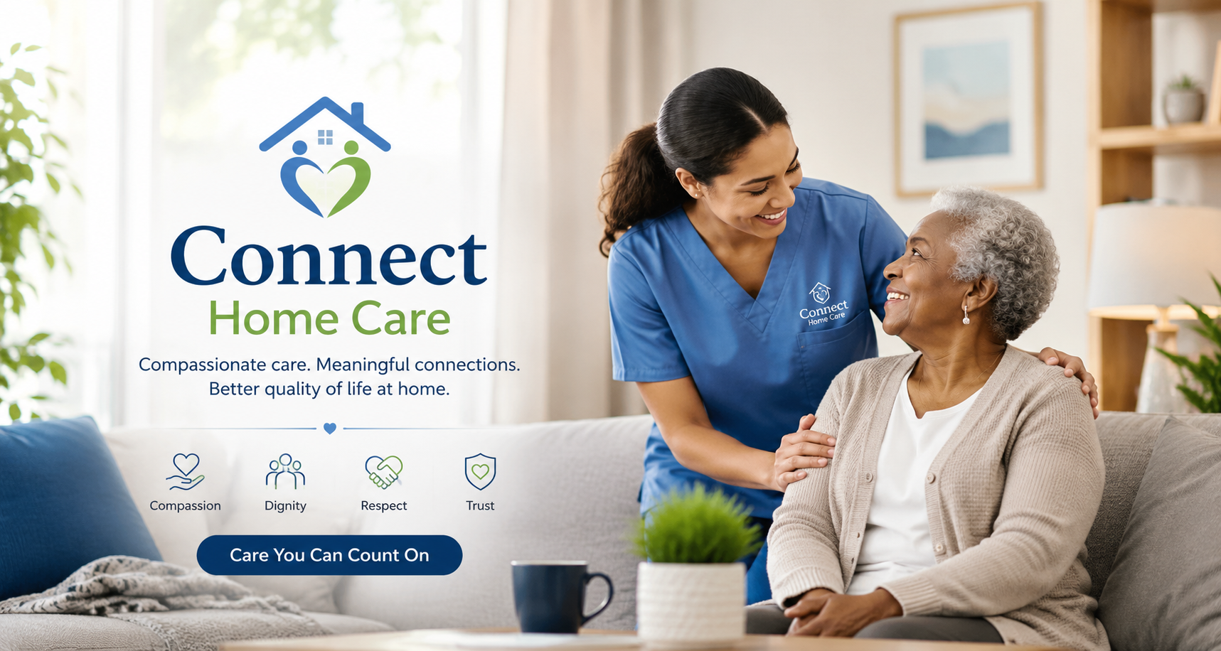 Connect Home Care - Care You Can Count On